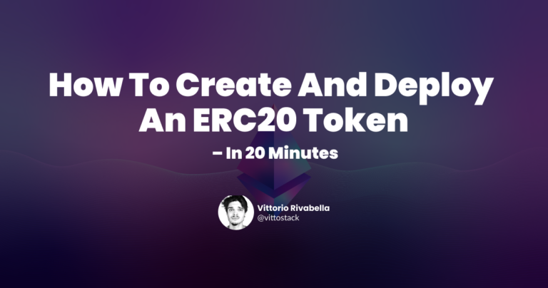 How to create and deploy an erc20 token in 20 minutes cover